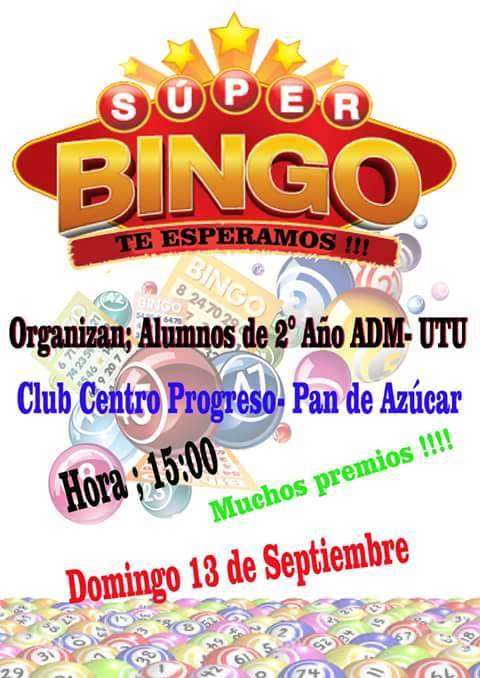 Super Bingo en Club Centro Progreso a beneficio de estudiantes UTU Pan de Azúcar